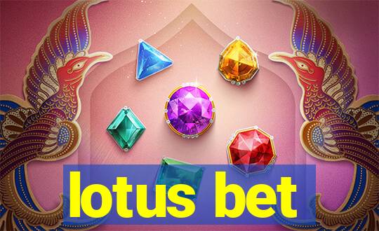 lotus bet